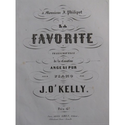 O'KELLY Joseph Cavatine de La Favorite Piano ca1865