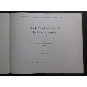 CHOPIN Frédéric Ballada F dur op 38 Fac simile Piano 1952