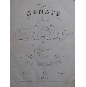 DUSSEK J. L. Sonate op 35...