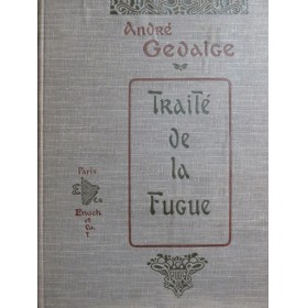 GEDALGE André Traité de la...