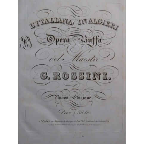 ROSSINI G. L'Italiana in Algieri Opéra Chant Piano ca1825
