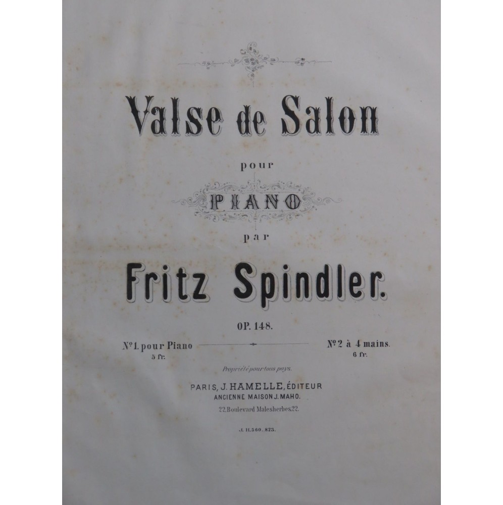 SPINDLER Fritz Valse de Salon op 148 Piano 4 mains ca1877