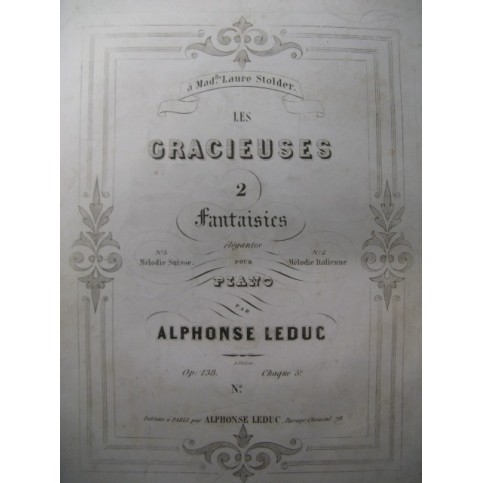 LEDUC Alphonse Mélodie Suisse Piano 1846