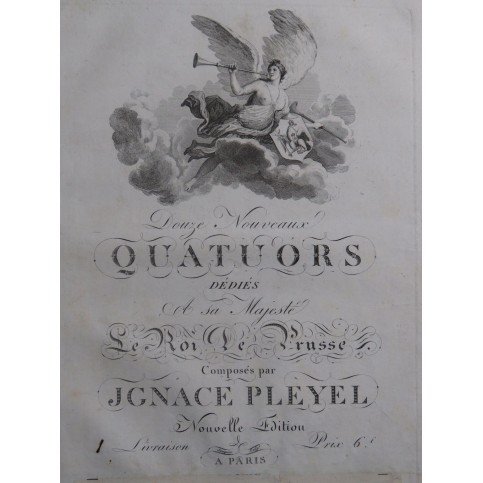 PLEYEL Ignace Trois Quatuors B. 331-333 Violons Alto Violoncelle ca1805