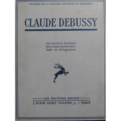 BOUCHER Maurice Claude Debussy Essai 1930