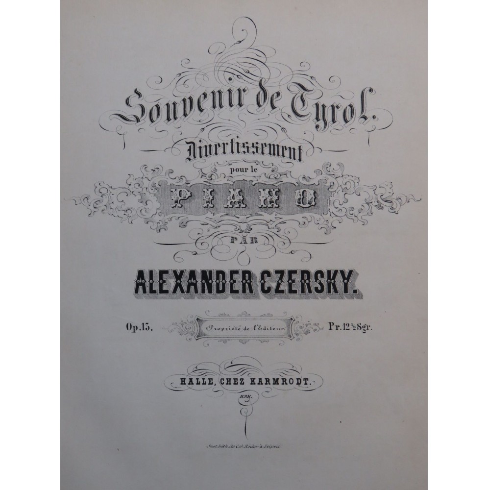 CZERSKY Alexander Souvenir de Tyrol op 13 Piano 1858