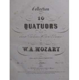 MOZART W. A. Quatuor op 10...