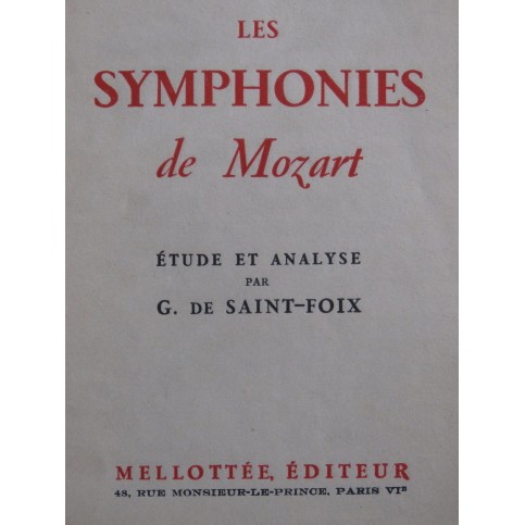 DE SAINT-FOIX G. Les Symphonies de Mozart