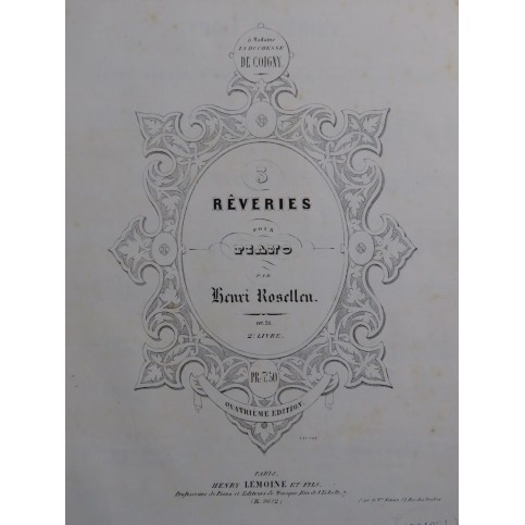 ROSELLEN Henri Trois Rêveries op 31 Piano ca1853