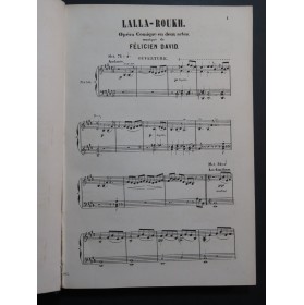 DAVID Félicien Lalla Roukh Nanteuil Opéra Piano Chant 1863