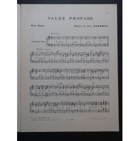 HAAKMAN André et Géo Valse Profane Piano 1909