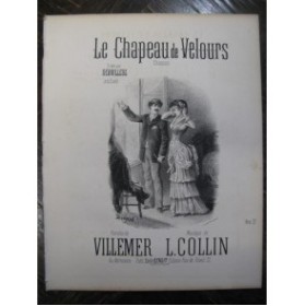 COLLIN Lucien Le Chapeau de Velours Chant Piano XIXe