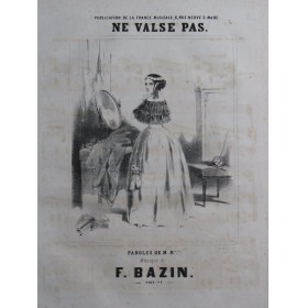 BAZIN François Ne Valse pas...