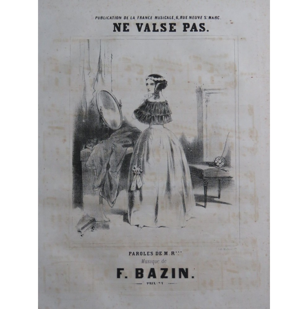 BAZIN François Ne Valse pas Chant Piano ca1840