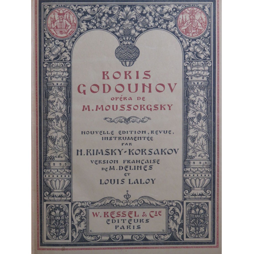 MOUSSORGSKY M. Boris Godounov Opéra Chant Piano 1923