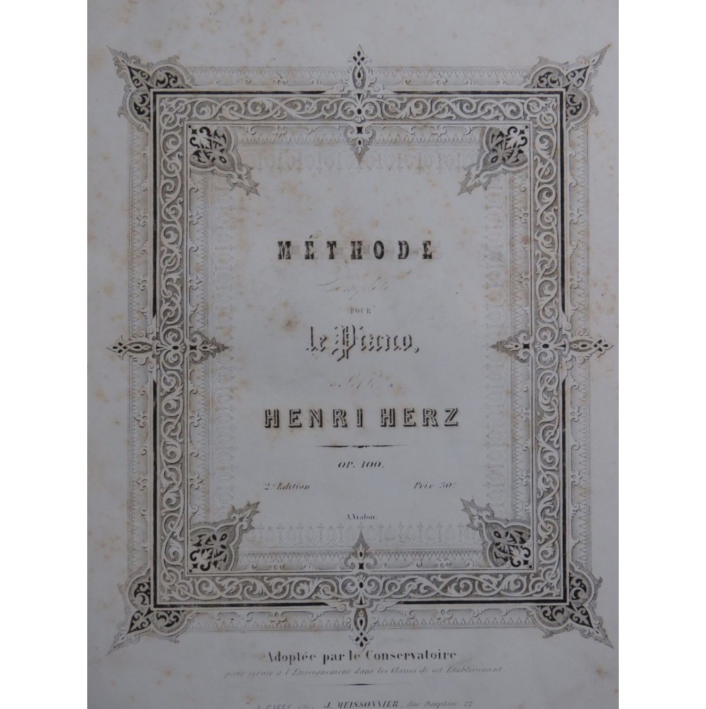HERZ Henri Méthode Complète op 100 Piano ca1840