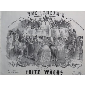 WACHS Fritz The Lancer's...