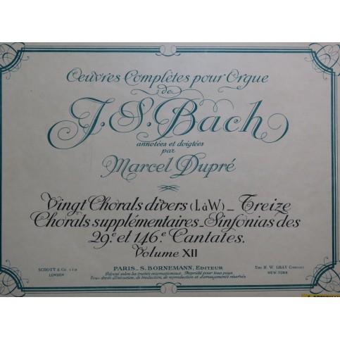 BACH J. S. Oeuvres Complètes Volume 7 Orgue