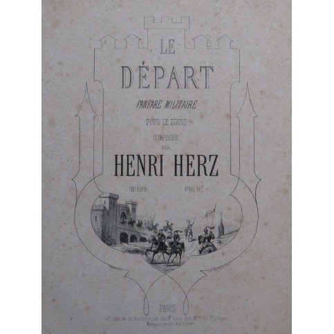 HERZ Henri Le Départ op 199 Piano ca1850
