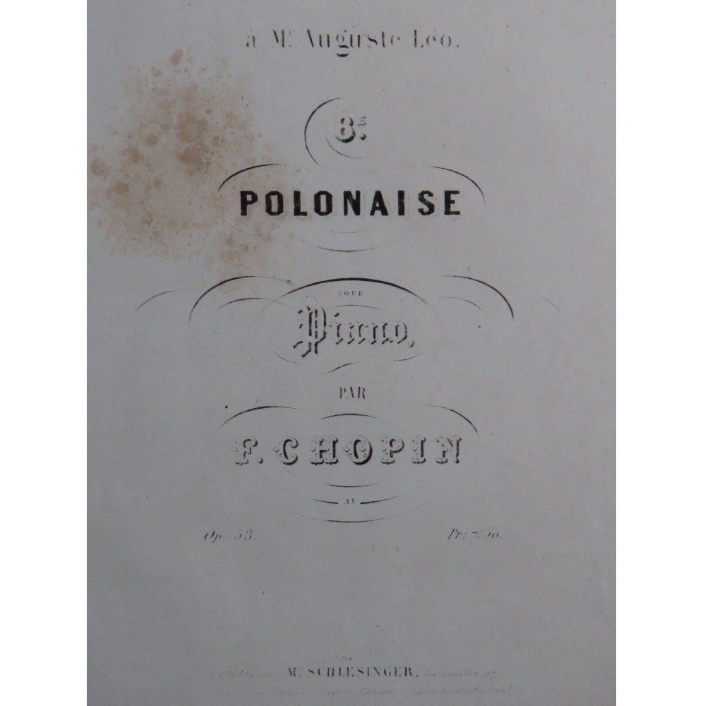 CHOPIN Frédéric Polonaise No 8 op 53 Piano 1844
