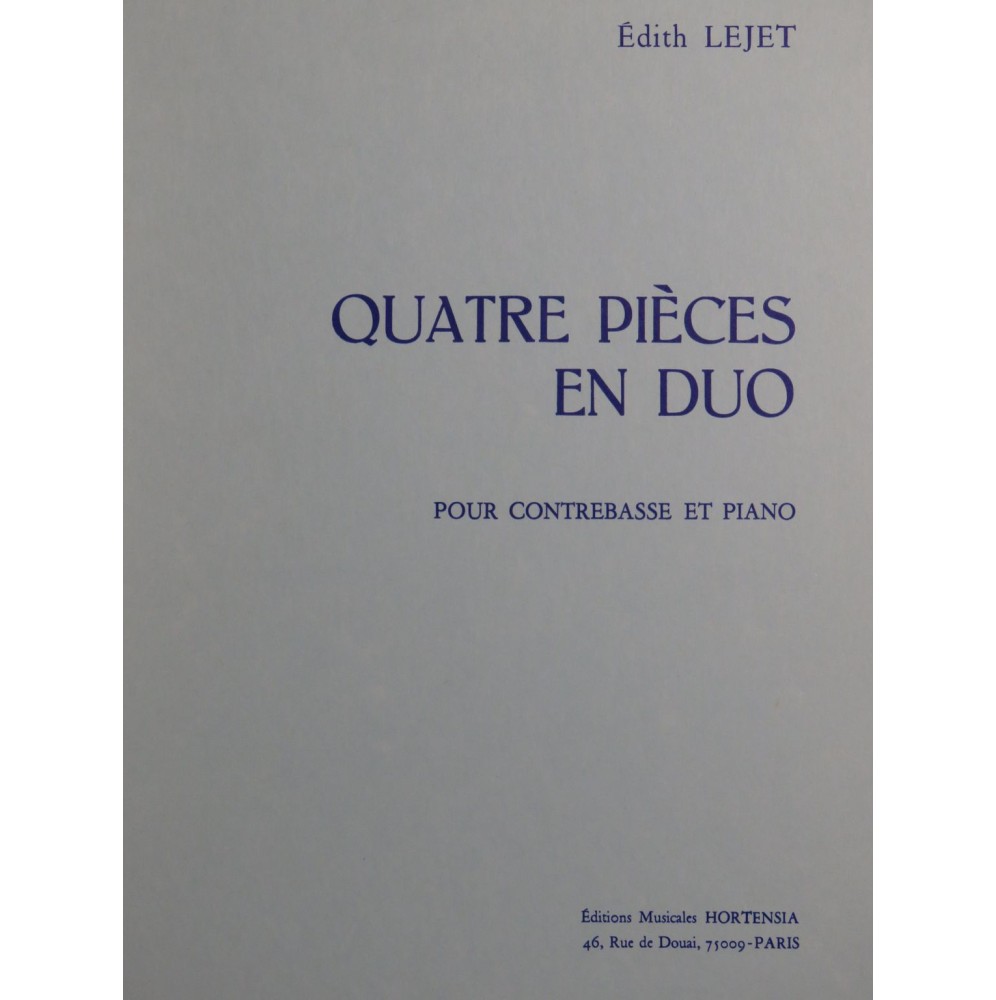 LEJET Edith Quatre Pièces en Duo Piano Contrebasse 1975