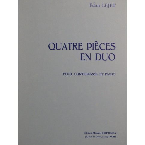 LEJET Edith Quatre Pièces en Duo Piano Contrebasse 1975