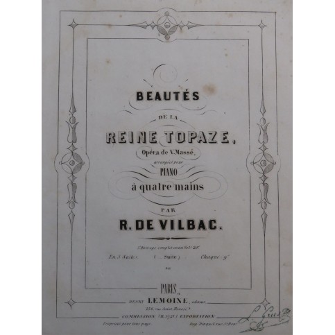 DE VILBAC Renaud Beautés de la Reine Topaze 1ère Suite Piano 4 mains ca1860