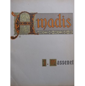 MASSENET Jules Amadis Opéra...