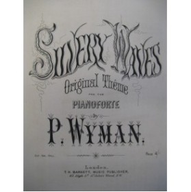 WYMAN P. Silvery Waves Piano XIXe