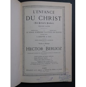 BERLIOZ Hector L'Enfance du Christ Chant Piano ca1895