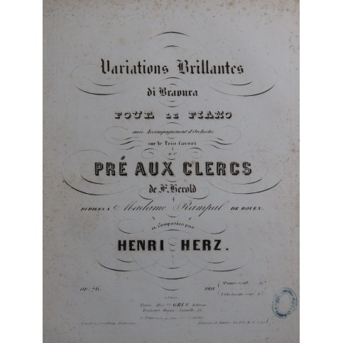 HERZ Henri Variations Brillantes Le Pré aux Clercs op 76 Piano ca1858