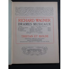 WAGNER Richard Tristan und Isolde L'Or du Rhin Siegfried Piano 1914