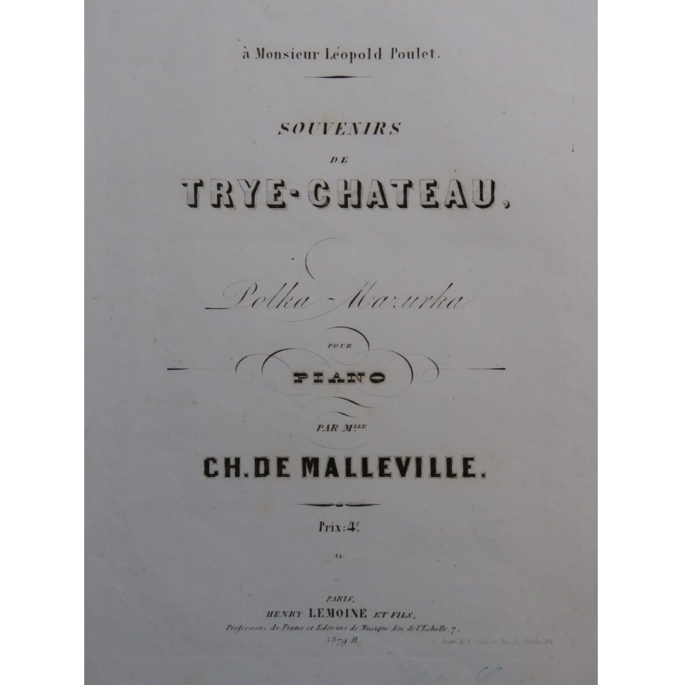 DE MALLEVILLE Charlotte Souvenirs de Trye-Chateau Piano ca1852