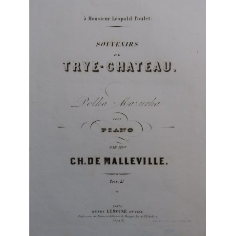 DE MALLEVILLE Charlotte Souvenirs de Trye-Chateau Piano ca1852