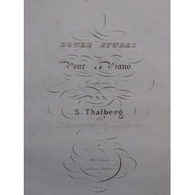 THALBERG S. Douze Etudes op...