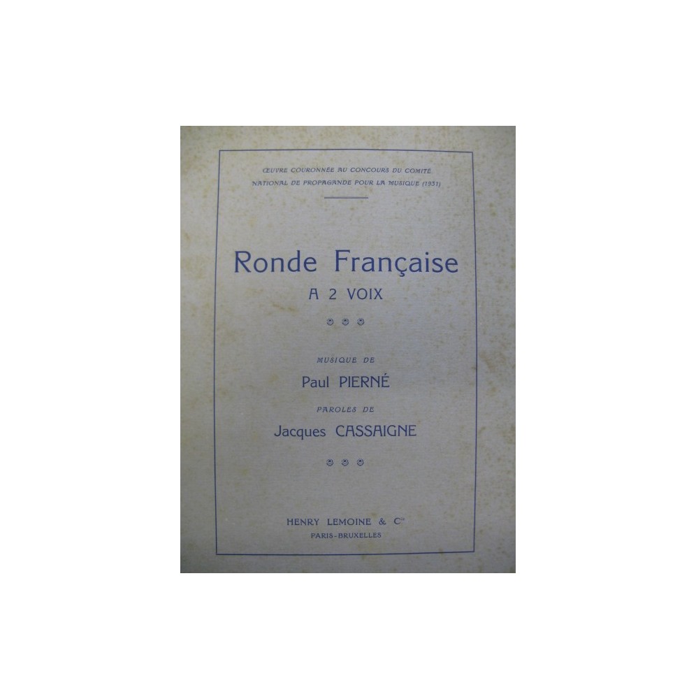 PIERNÉ Paul Ronde Française Chant Piano