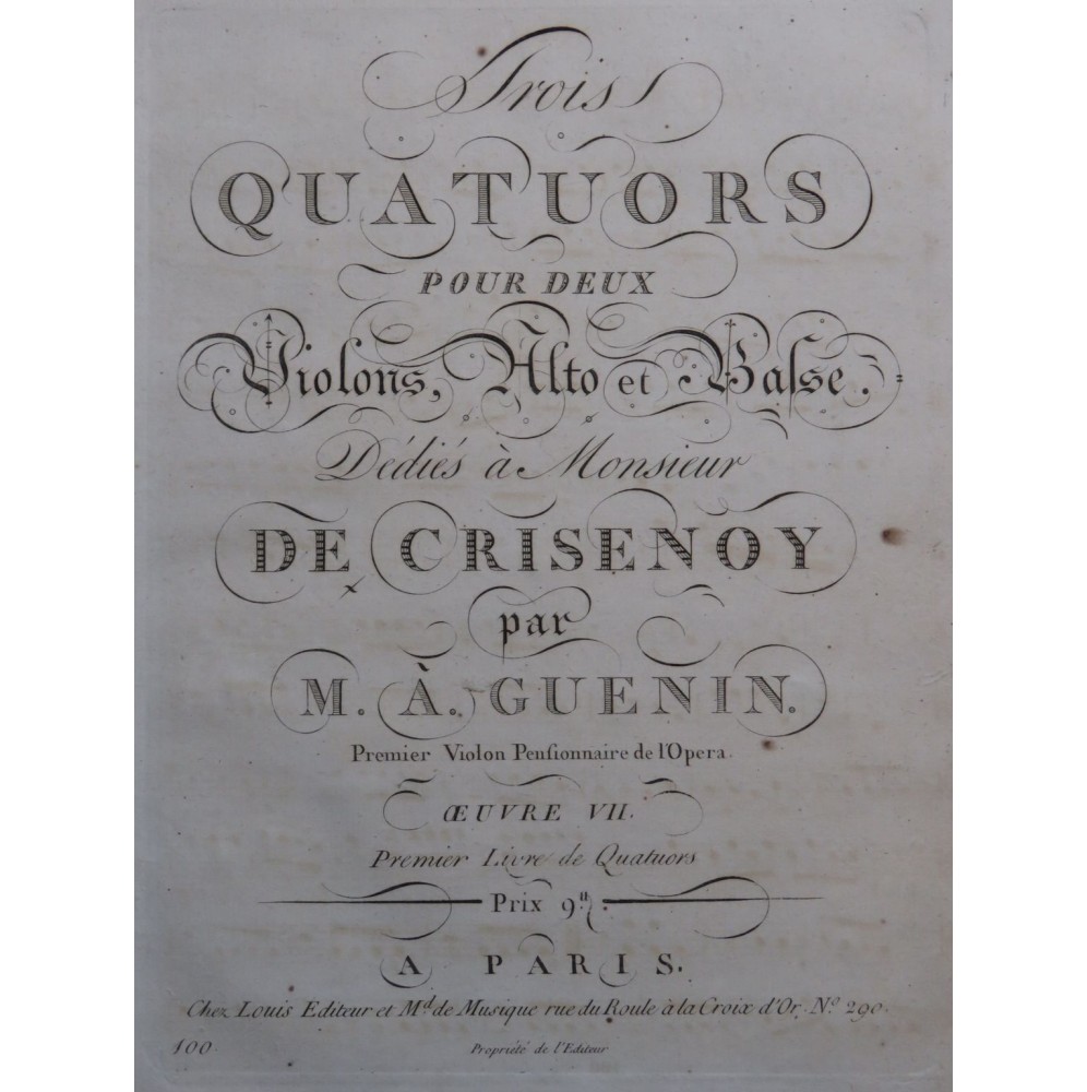 GUÉNIN Marie-Alexandre Trois Quatuors op 7 Violon Alto Violoncelle ca1800