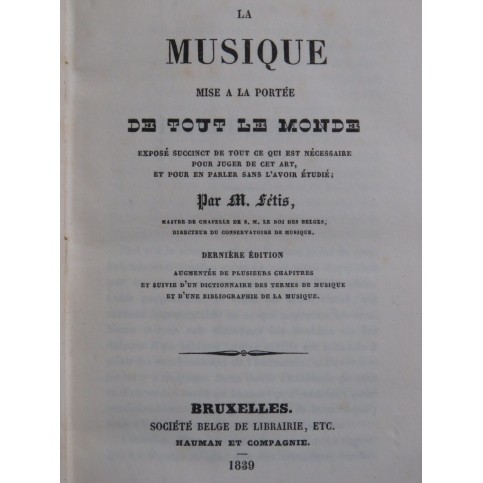 FÉTIS François-Joseph La Musique mise à la Portée de tout le monde 1839