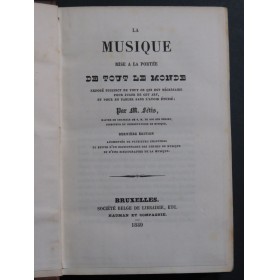 FÉTIS François-Joseph La Musique mise à la Portée de tout le monde 1839