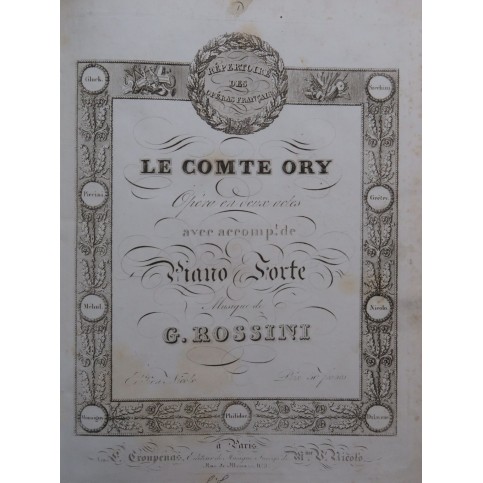 ROSSINI G. Le Comte Ory Opéra Chant Piano 1828