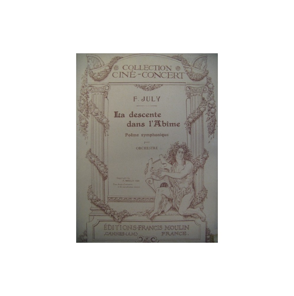 JULY F. La Descente dans l'Abîme Orchestre cinéma 1926