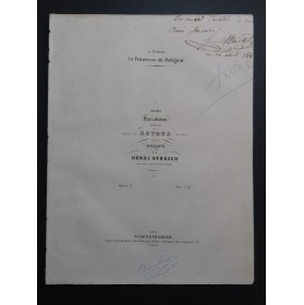 STREICH Henri Variations Le Retour Bérat op 3 Dédicace Piano ca1840