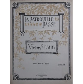 STAUB Victor La Patrouille...