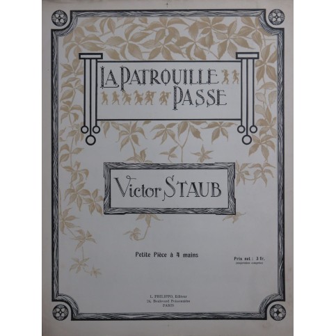STAUB Victor La Patrouille passe Piano 4 mains 1919