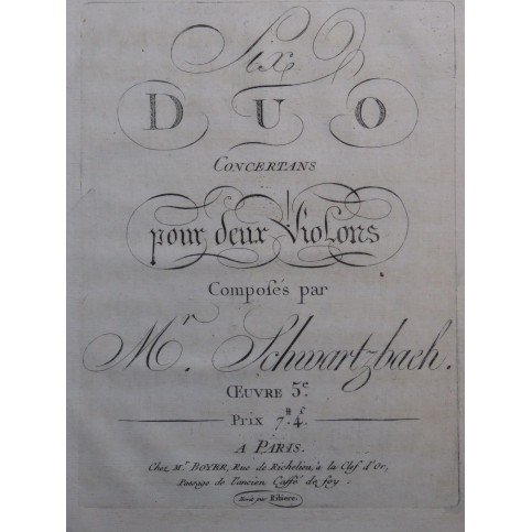SCHWARTZBACH Antoine François Joseph Six Duos op 5 2e Violon ca1790