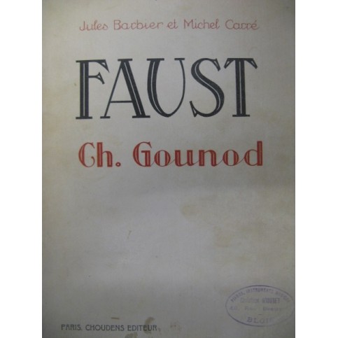 GOUNOD Charles Faust Chant Piano