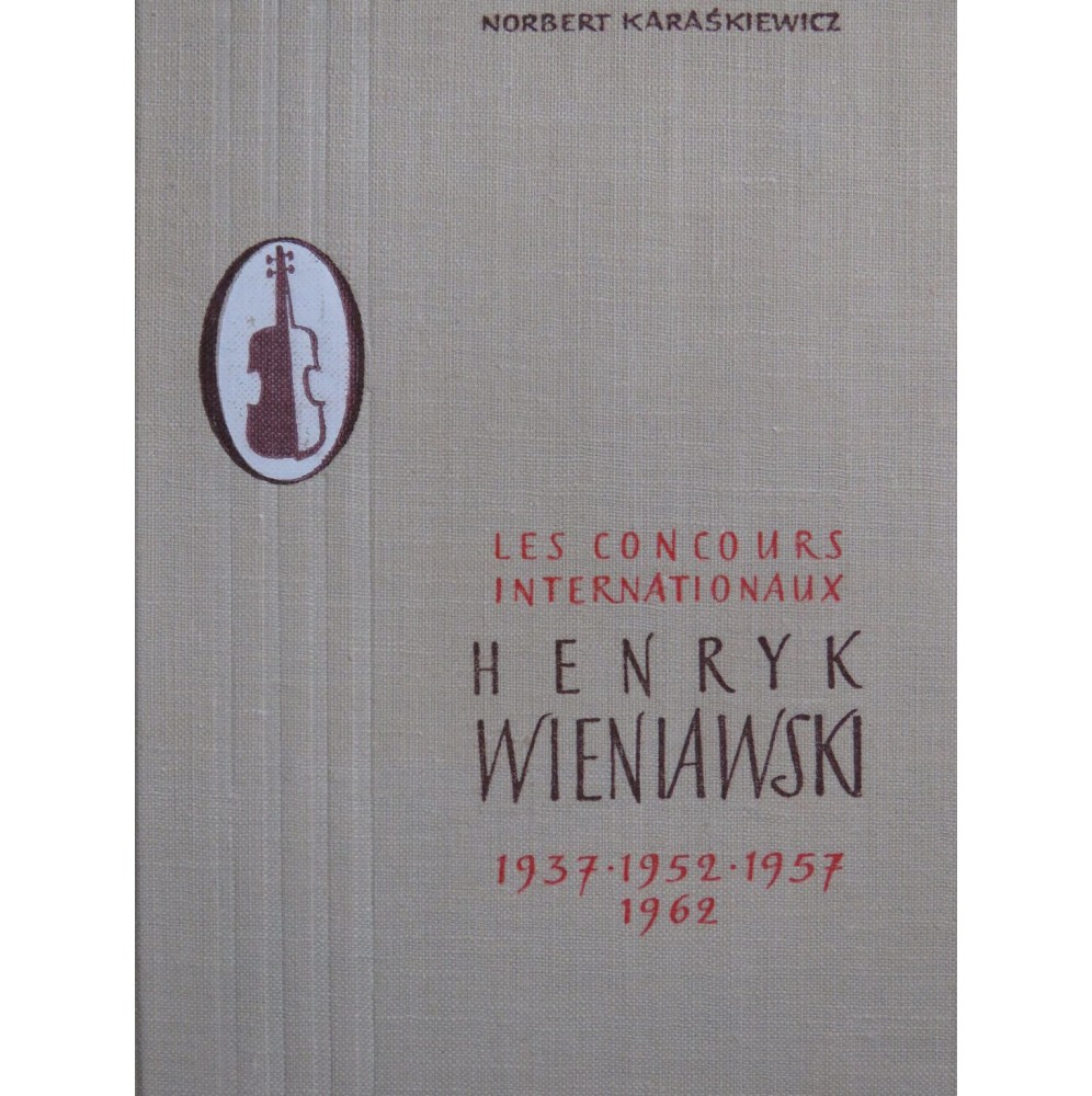 KARASKIEWICZ Norbert Les Concours Internationaux Henryk Wieniawski 1962