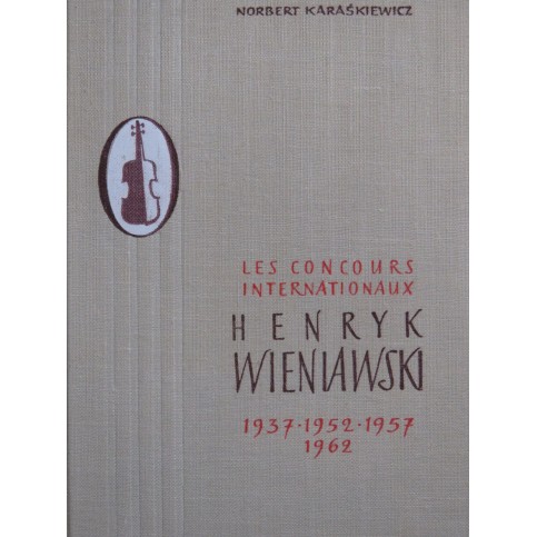 KARASKIEWICZ Norbert Les Concours Internationaux Henryk Wieniawski 1962