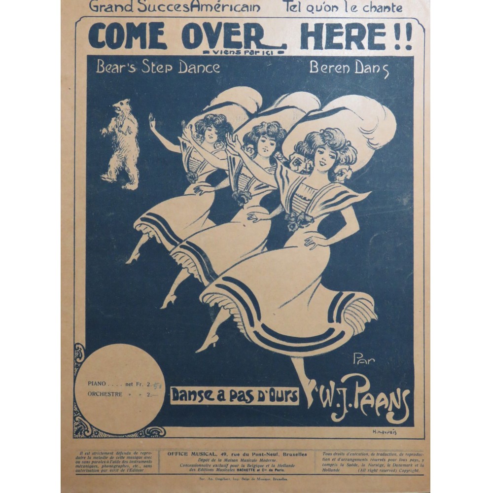 PAANS W. J. Come over here ! Piano 1911