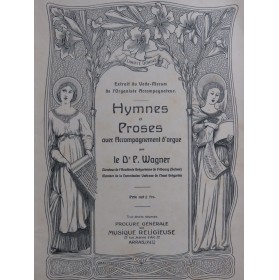 WAGNER P. Hymnes et Proses...